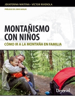 Montañismo con niños Cómo ir a la montaña en familia