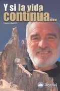 Y si la vida continúa...